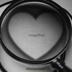 magnified