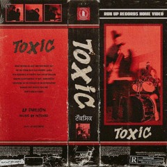 TOXIC - AP DHILLON | INTENSE