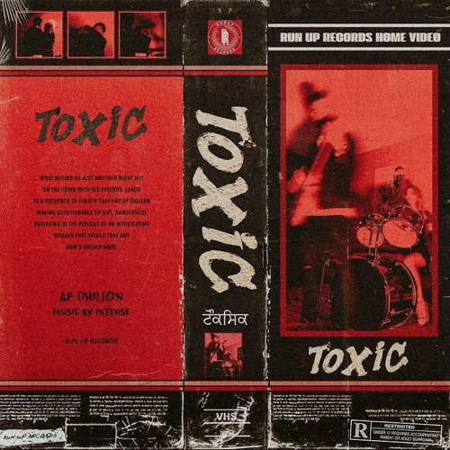TOXIC - AP DHILLON | INTENSE