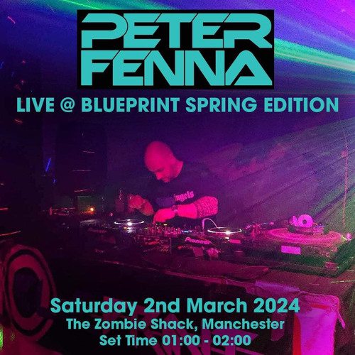 LIVE @ Blueprint Spring Edition - Saturday 2nd March 2024