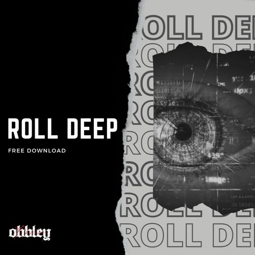 OBBLEY - ROLL DEEP (FREE DOWNLOAD)