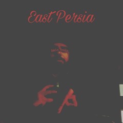 East Persia (Prod. Amin Beats)