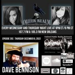 The Outer Realm Welcomes Dave Bennison, December 8th, 2022 - Weird Niagara