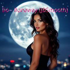 Iio - Runaway (JBSmooth)