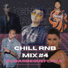 Chill RnB Mix #4