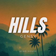 HILLS - Afro House