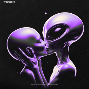 TRNOUT - E.T.