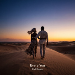 Every You (Alberth & JIM Remix)