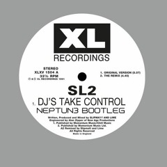 SL2 vs Southside Hustlers DJ's Take Control (NEPTUN3 Bootleg)