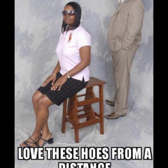 no love for these hoes ft von ovaeast & cmurdaa ovaeast