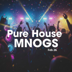 Pure House Energy - MNOGS | House Music Mix (Feb 2026)