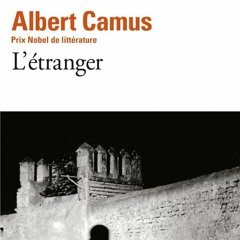 L'etranger, Camus. (Livre Audio) PARTIE 1