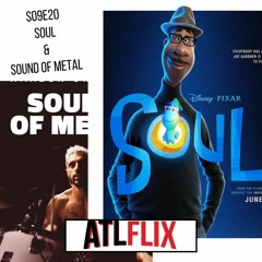 s09e20 - A animação Soul e o drama Sound of Metal