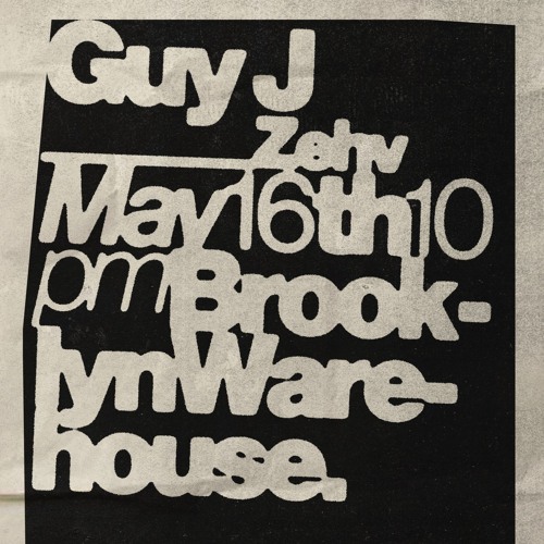 Zehv Live w/ Guy J @ Brooklyn Warehouse, NY | 5.21.25