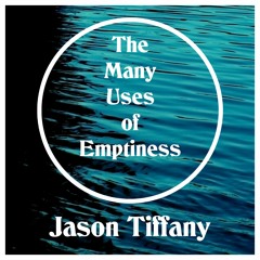 The Many Uses of Emptiness