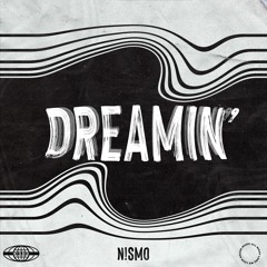 N!smo - Dreamin'