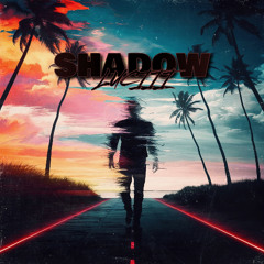 Shadow