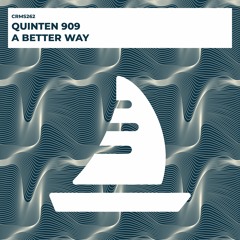 Quinten 909 - A Better Way (Radio Edit) [CRMS262]