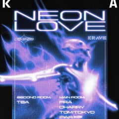Csibass x Krave : Neon Love DJ Contest by LA/LA