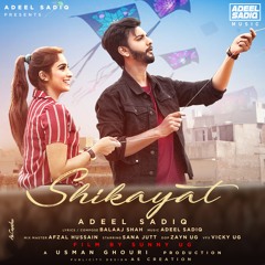 Adeel Sadiq - Shikayat Official Audio | Latest Song 2020