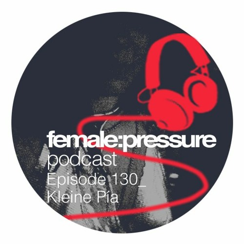 f:p podcast episode 130_Kleine Pía