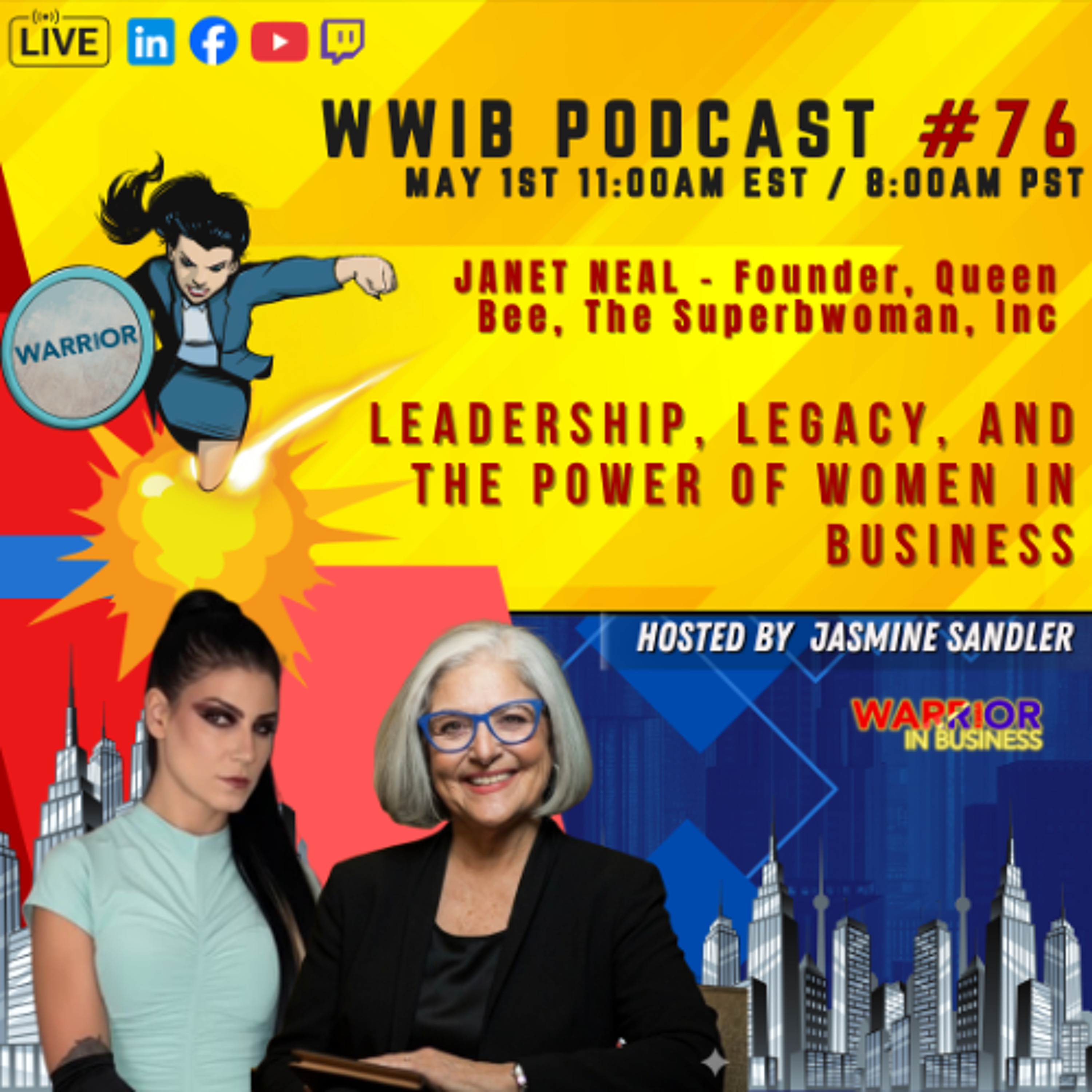 Warrior Women in Business Female Leadership Podcast #76: Janet Neal Founder of Superbwoman episode artwork