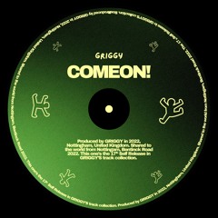 COME ON!