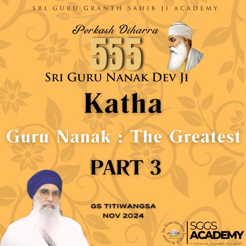 Guru Nanak : The Greatest | Part 3