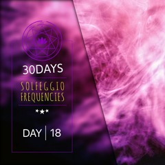 963 Hz + 528 Hz 》Connects to Higher Self and DNA Repair | 30DAYS ⚕ Solfeggio Frequencies DAY18