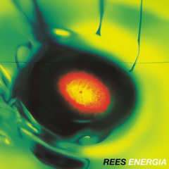 PREMIERE: REES - Express [Energia EP]