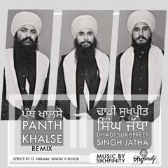 Panth Khalse | SikhFinity | Dhadi Sukhpreet Singh Jatha
