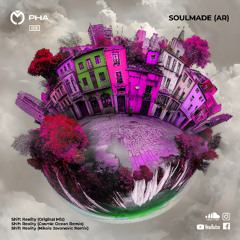 Soulmade (AR) - Shift Reality (Original Mix)