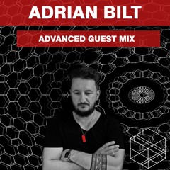 Advanced Guest Mix: Adrian Bilt