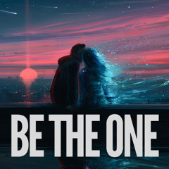 Be The One (Radio Edit)
