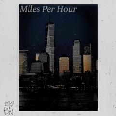 Miles Per Hour