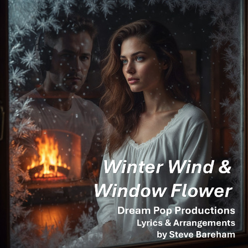The Winter Wind & Window Flower