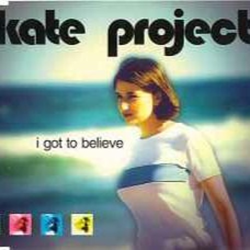 Kate Project - I Got To Believe (Borby Norton R0M4NC3 Remix)