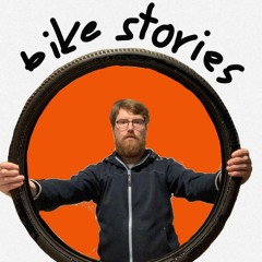 Bike Stories Pt1