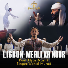 Lisbon Mai Ali Ka Noor