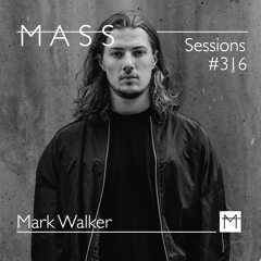 MASS Sessions #316 | Mark Walker
