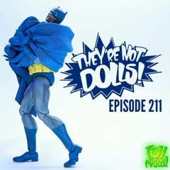 "They're not Dolls!" Episode 211 Featuring High School Creations