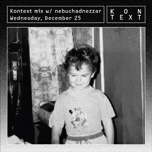 Kontext mix w/ nebuchadnezzar