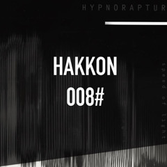 -HAKKON SET- HYPNORAPTURE MIX SERIES 008-