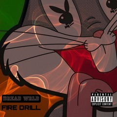 Fire Drill