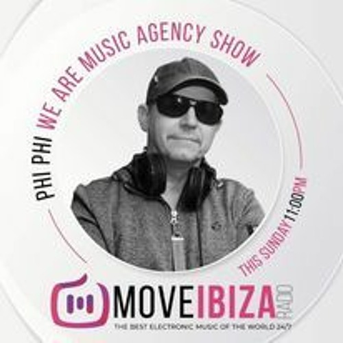 PHI PHI - WE ARE MUSIC - MOVE IBIZA RADIO - 21/02/ 2021