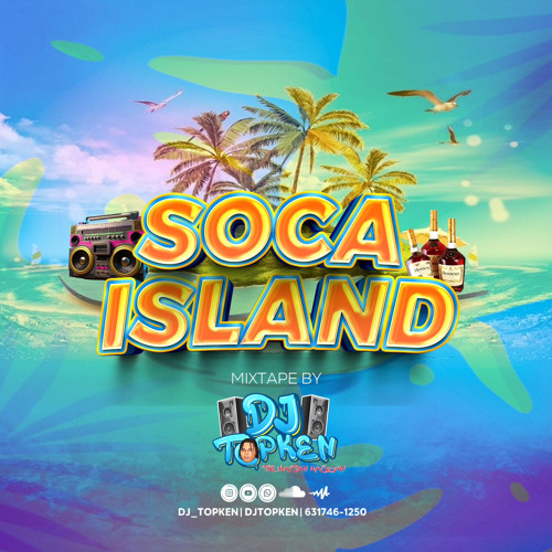 SOCA 2024-2025 MIXTAPE BY DJ TOPKEN