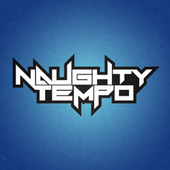 Naughty Tempo - You Don't Even (FREE DOWNLOAD)