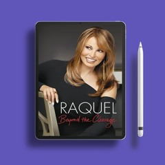 Raquel: Beyond the Cleavage. Unpaid Access [PDF]