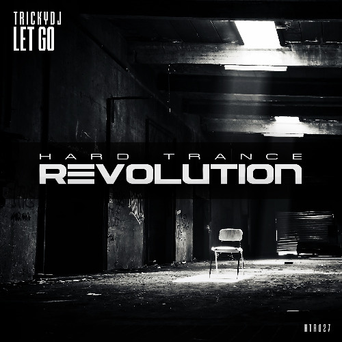Trickydj - Let Go (Extended Mix) [Hard Trance Revolution Records]