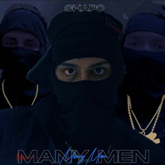 Chapo - Many Men